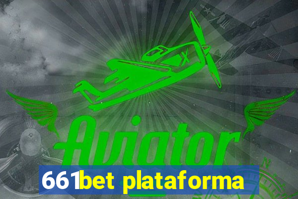 661bet plataforma